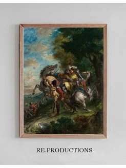 Постер Weislingen Captured by Götz’s Men - Eugène Delacroix