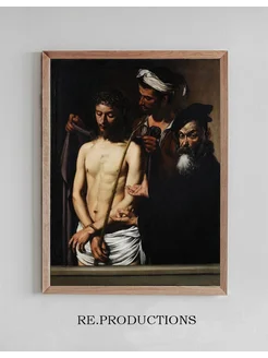 Постер Ecce Homo - Caravaggio