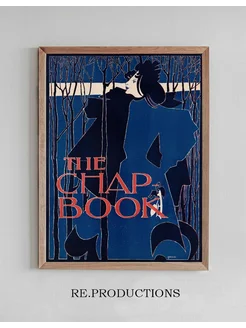 Постер The chap book - Will Bradley