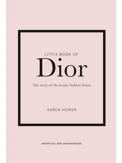 Little Book of Dior Маленькая книга Диор