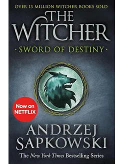 Sword of Destiny Andrzej Sapkowski Меч предназначения