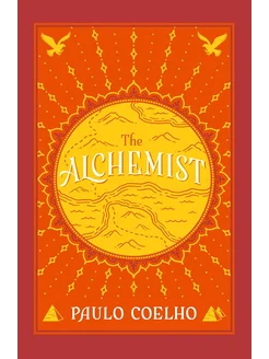 The Alchemist Paulo Coelho Алхимик Паоло Коэльо