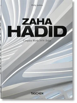 Zaha Hadid. Complete Works 1979Today Заха Хадид