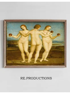 Постер The Three Graces - Raphael