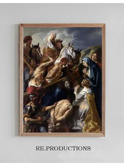 Постер The Carrying of the Cross - Jacob Jordaens