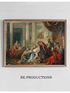 Постер The fainting of Esther - Jean-François de Troy