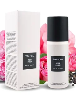 дезодорант парфюмированный TOM FORD rose prick