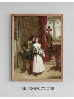 Постер The puritan’s daughter - William Powell Frith