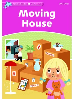 Dolphin Readers Starter Moving House