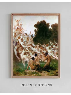 Постер Les Oréades - William Bouguereau