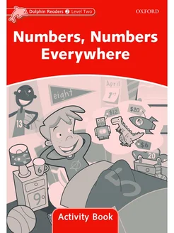 Dolphin Readers 2 Numbers, Numbers Everywhere Activity Book