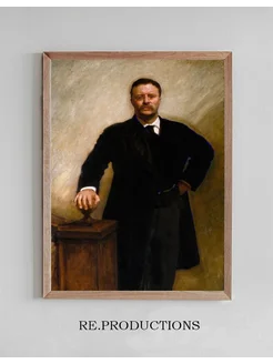 Постер Theodore Roosevelt - John Singer Sargent