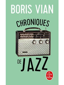 Chroniques de jazz Книга на Французском