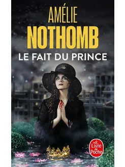 Le Fait du prince Книга на Французском