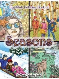 Big Adult Coloring Book of Seasons