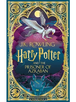 Harry Potter and the Prisoner of Azkaban MinaLima Ed Bloomsbury 277678959 купить за 7 912 ₽ в интернет-магазине Wildberries