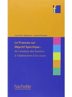 Le francais sur objectif specifique