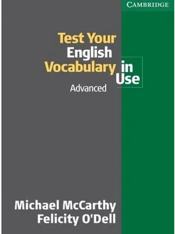 Test Your English Vocabulary in Use Advanced Book