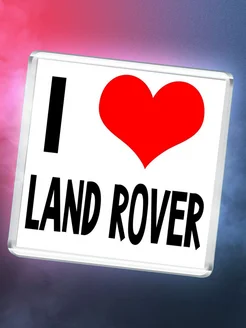 I love Land Rover