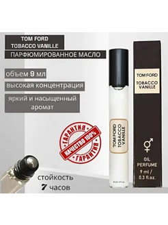 Духи Tom Ford Tobacco Vanille