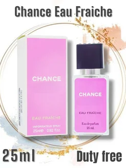 Мини парфюм "Chance Eau Fraiche" 25 ml